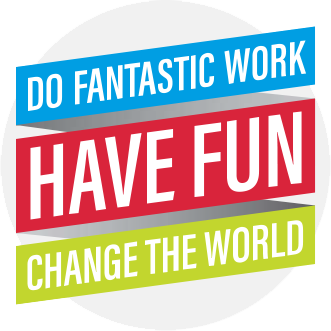 Do Fantastic Work Have Fun Change the World